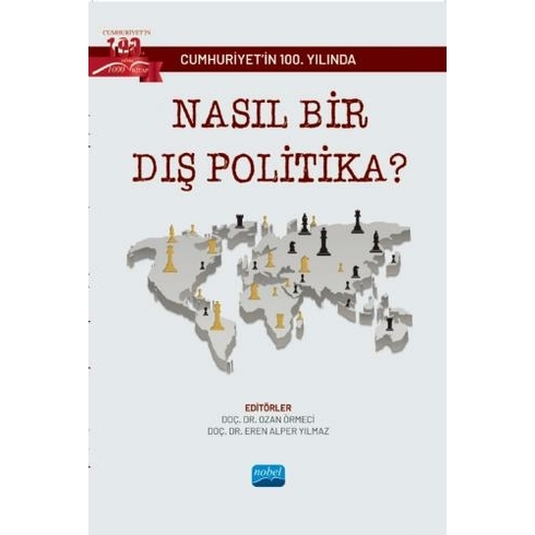 Cumhuriyet'in 100. Yılında Nasıl Bir Dış Politika? - Ozan Örmeci