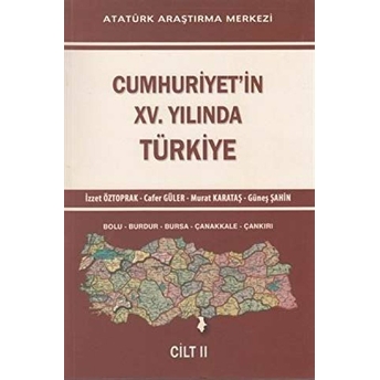 Cumhuriyet'in 15. Yılında Türkiye Cilt: 2