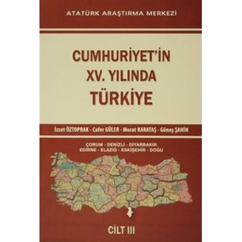 Cumhuriyet'in 15.Yılında Türkiye Cilt - 3