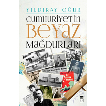 Cumhuriyet'in Beyaz Mağdurları Yıldıray Oğur