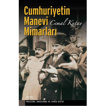 Cumhuriyetin Manevi Mimarları Cemal Kutay