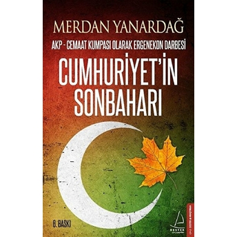 Cumhuriyet'in Sonbaharı Merdan Yanardağ