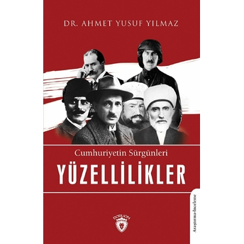 Cumhuriyetin Sürgünleri Yüzellilikler