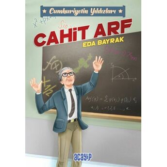 Cumhuriyetin Yıldızları 3 - Cahit Arf Eda Bayrak