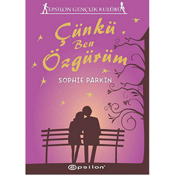 Çünkü Ben Özgürüm Sophie Parkin