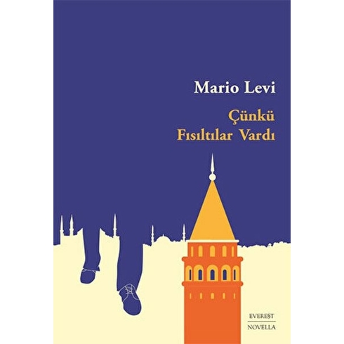 Çünkü Fısıltılar Vardı Mario Levi