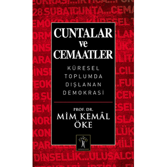 Cuntalar Ve Cemaatler Mim Kemal Öke