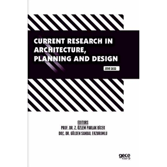 Current Research In Architecture, Planning And Design / June 2022