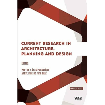 Current Research In Architecture, Planning And Design - March 2022 - Kolektif