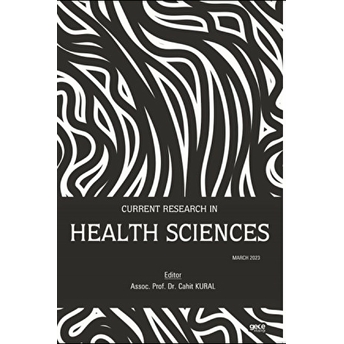 Current Research In Health Sciences - Cahit Kural