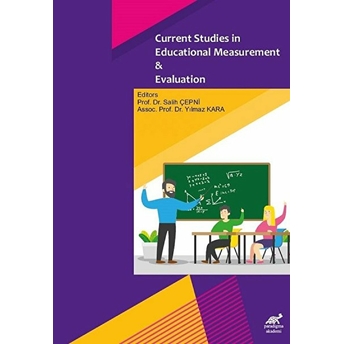 Current Studies In Educational Measurement And Evaluation Kolektif