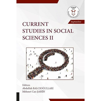 Current Studies In Social Sciences 2 - Abdullah Balcıoğulları