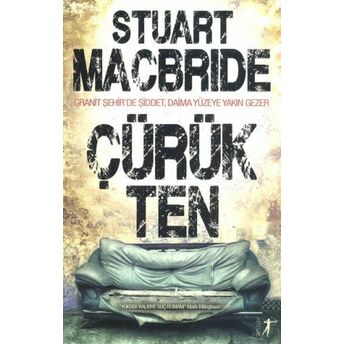 Çürük Ten Stuart Macbride