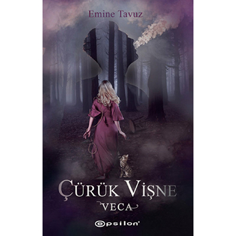 Çürük Vişne 1 - Veca Emine Tavuz