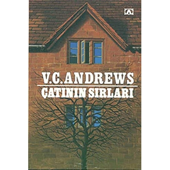 Cutler Ailesi Serisi 2 Çatının Sırları V. C. Andrews