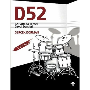 D52 52 Haftada Davul Dersleri Gerçek Dorman