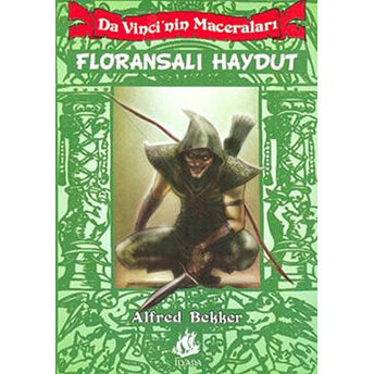 Da Vinci’nin Maceraları 1: Floransalı Haydut Alfred Bekker