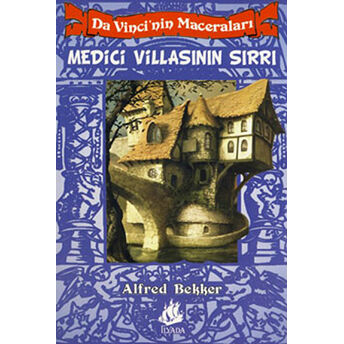 Da Vinci’nin Maceraları 2: Medici Villasının Sırrı Alfred Bekker