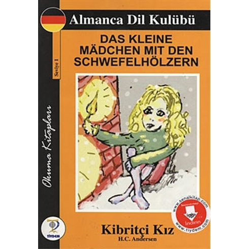 Dad Kleine Madchen Mit Den Schwefelhölzern - Kibritçi Kız Hans Christian Andersen