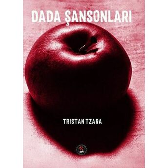 Dada Şansonları Tristan Tzara