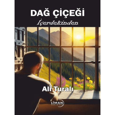 Dağ Çiçeği Ali Turalı