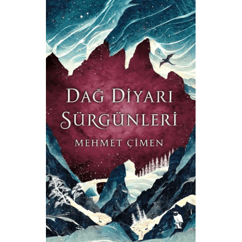 Dağ Diyarı Sürgünleri Mehmet Çimen