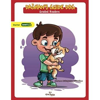 Dağhan'S Guide Dog - Graded Readers Meltem Erinçmen Kanoğlu