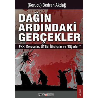 Dağın Ardındaki Gerçekler-Bedran Akdağ