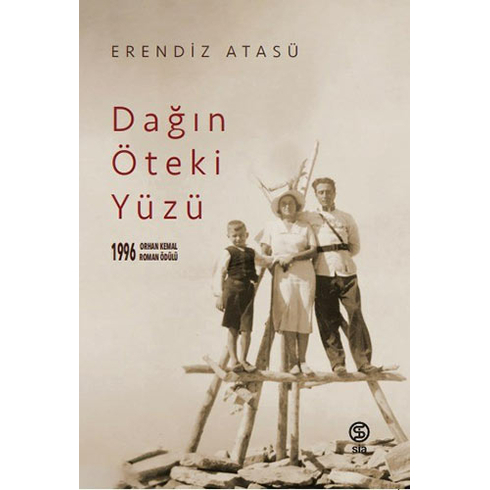 Dağın Öteki Yüzü Erendiz Atasü