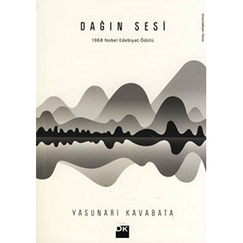 Dağın Sesi Yasunari Kavabata