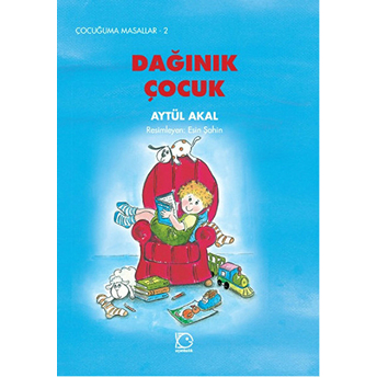 Dağınık Çocuk Aytül Akal