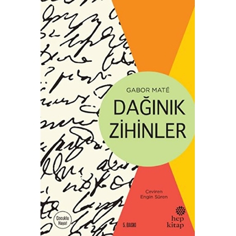 Dağınık Zihinler Gabor Maté