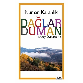 Dağlar Duman - Numan Karanlık