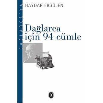 Dağlarca Için 94 Cümle-Haydar Ergülen