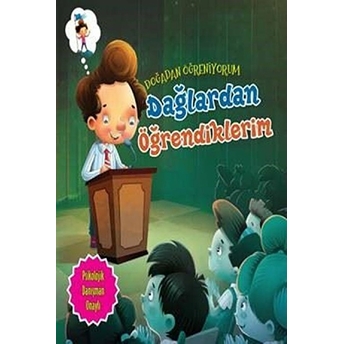 Dağlardan Öğrendiklerim - Doğadan Öğreniyorum Quixot Publishing