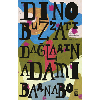 Dağların Adamı Barnabo Dino Buzzati