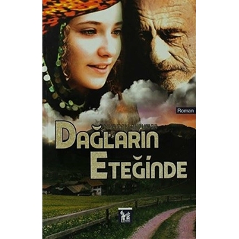 Dağların Eteğinde