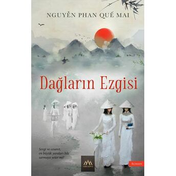 Dağların Ezgisi Nguy?N Phan Qu? Mai