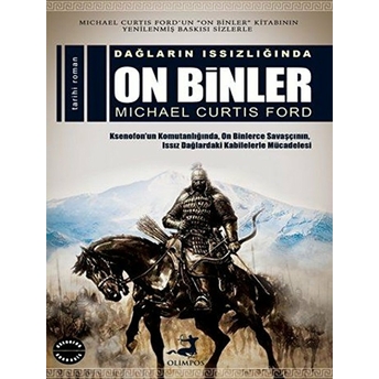 Dağların Issızlığında On Binler Michael Curtis Ford