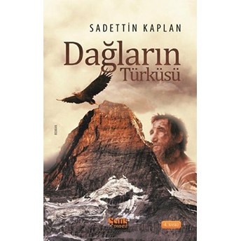 Dağların Türküsü Sadettin Kaplan