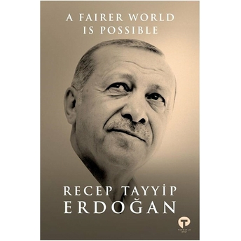 Daha Adil Bir Dünya Mümkün - Ingilizce Recep Tayyip Erdoğan