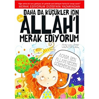 Daha Da Küçükler Için Allah'ı Merak Ediyorum - 1 Özkan Öze