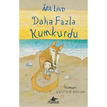 Daha Fazla Kumkurdu 2 (Ciltli) Asa Lind