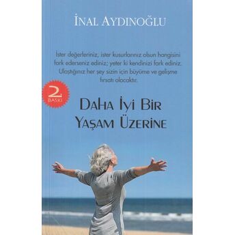 Daha Iyi Bir Yaşam Üzerine Inal Aydınoğlu