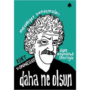 Daha Ne Olsun Kurt Vonnegut