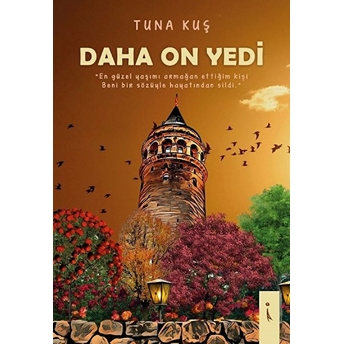 Daha On Yedi Tunahan Kuş