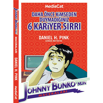 Daha Önce Kimseden Duymadığınız 6 Kariyer Sırrı - Daniel H. Pink