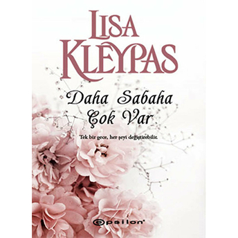 Daha Sabaha Çok Var Lisa Kleypas