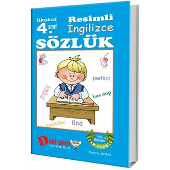 Dahi Adam 4. Sınıf Resimli Ingilizce Sözlük Sabiha Dolu