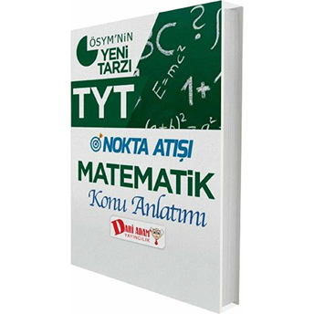 Dahi Adam Tyt Nokta Atışı Matematik Konu Anlatımı (Yeni) Komisyon